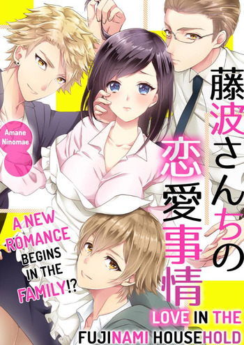 Love in the Fujinami Household: A New Romance Begins in the Family!?