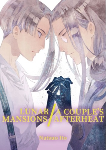 Lunar Mansions / A Couple's Afterheat