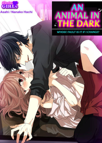 An Animal in the Dark: Whose Fault Is It If I Change?