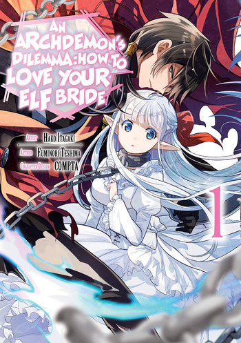 An Archdemon's Dilemma: How to Love Your Elf Bride