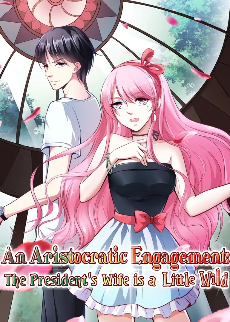 An Aristocratic Engagement: The President's Wife is a Little Wild