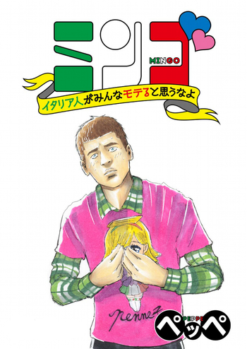 Mingo: Italia-jin ga Minna Moteru to Omou na yo