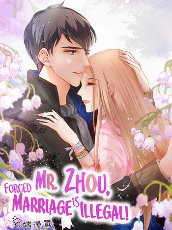 Mr. Zhou, Forced Marriage Is Illegal!