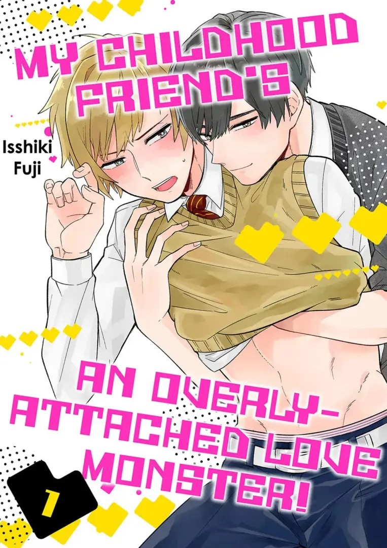 My Childhood Friend's an Overly-Attached Love Monster!