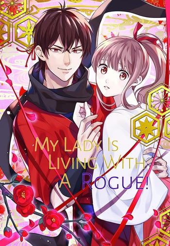 My Lady Is Living With A Rogue!