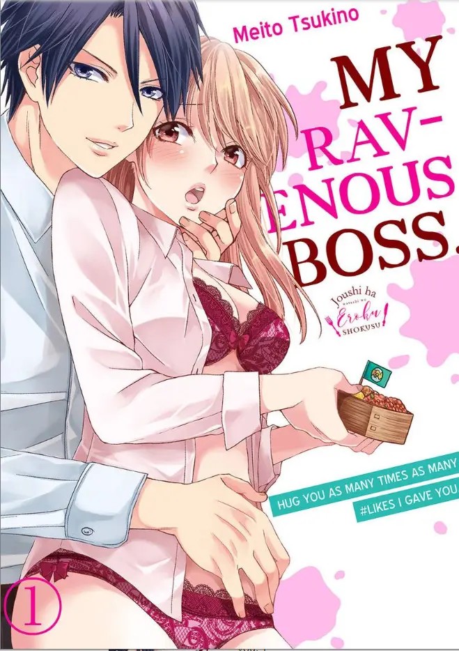 My Ravenous Boss! Hug You as Many Times as Likes I Gave You!