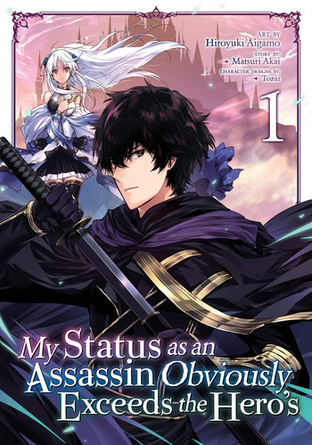 My Status as an Assassin Obviously Exceeds the Hero's
