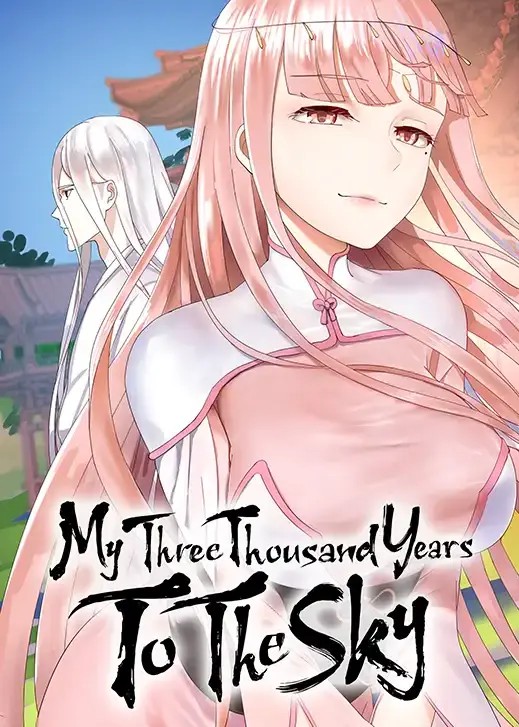My Three Thousand Years To The Sky