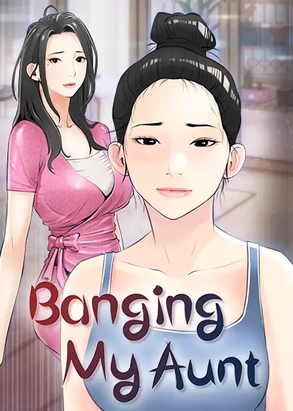 Banging My Aunt