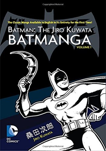 Batman: The Jiro Kuwata Batmanga