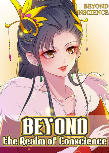 Beyond the Realm of Conscience