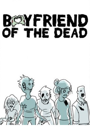 Boyfriend of the Dead