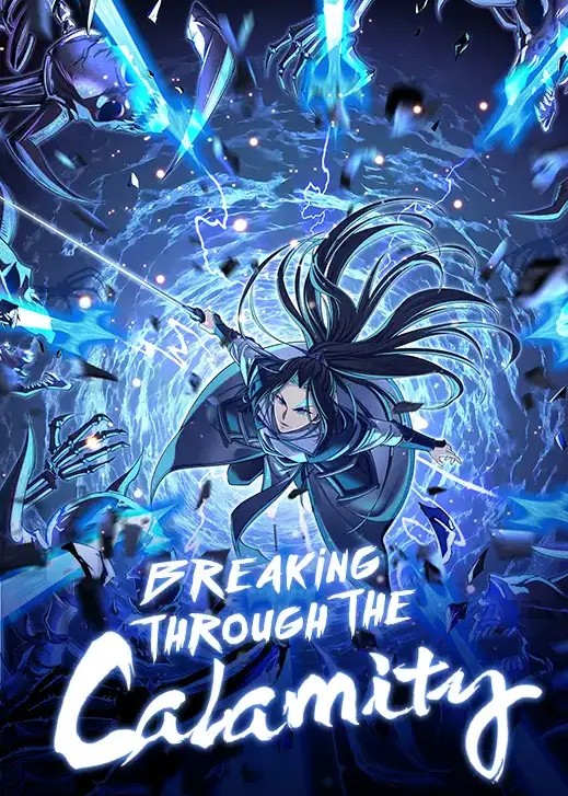 Breaking through the Calamity