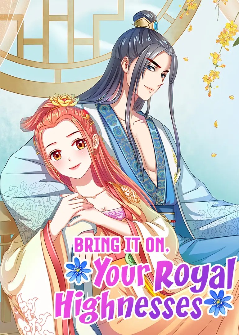 Bring It On, Your Royal Highnesses