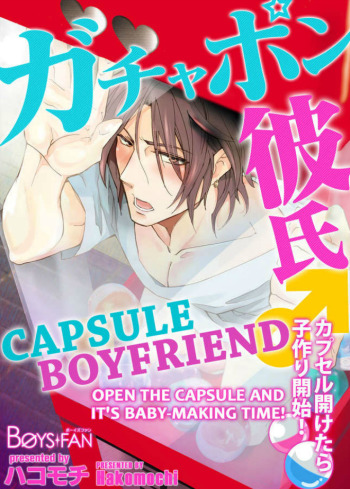 Capsule Boyfriend: Open the Capsule and it's Baby-making Time!