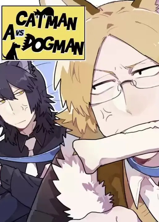 A Catman vs. A Dogman