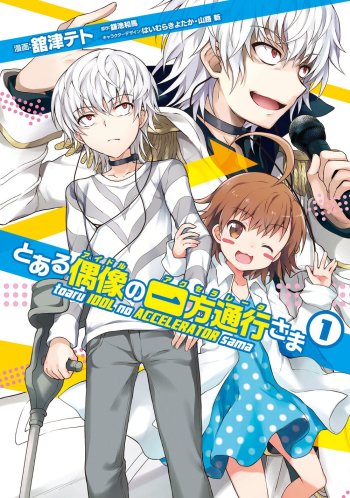 A Certain Idol Accelerator